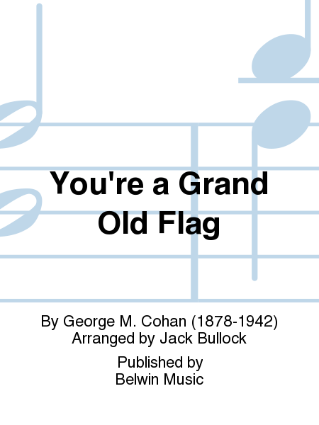 You're a Grand Old Flag image number null