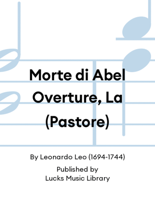 Morte di Abel Overture, La (Pastore)