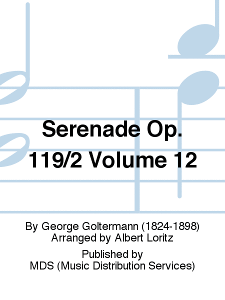 Serenade op. 119/2 Volume 12
