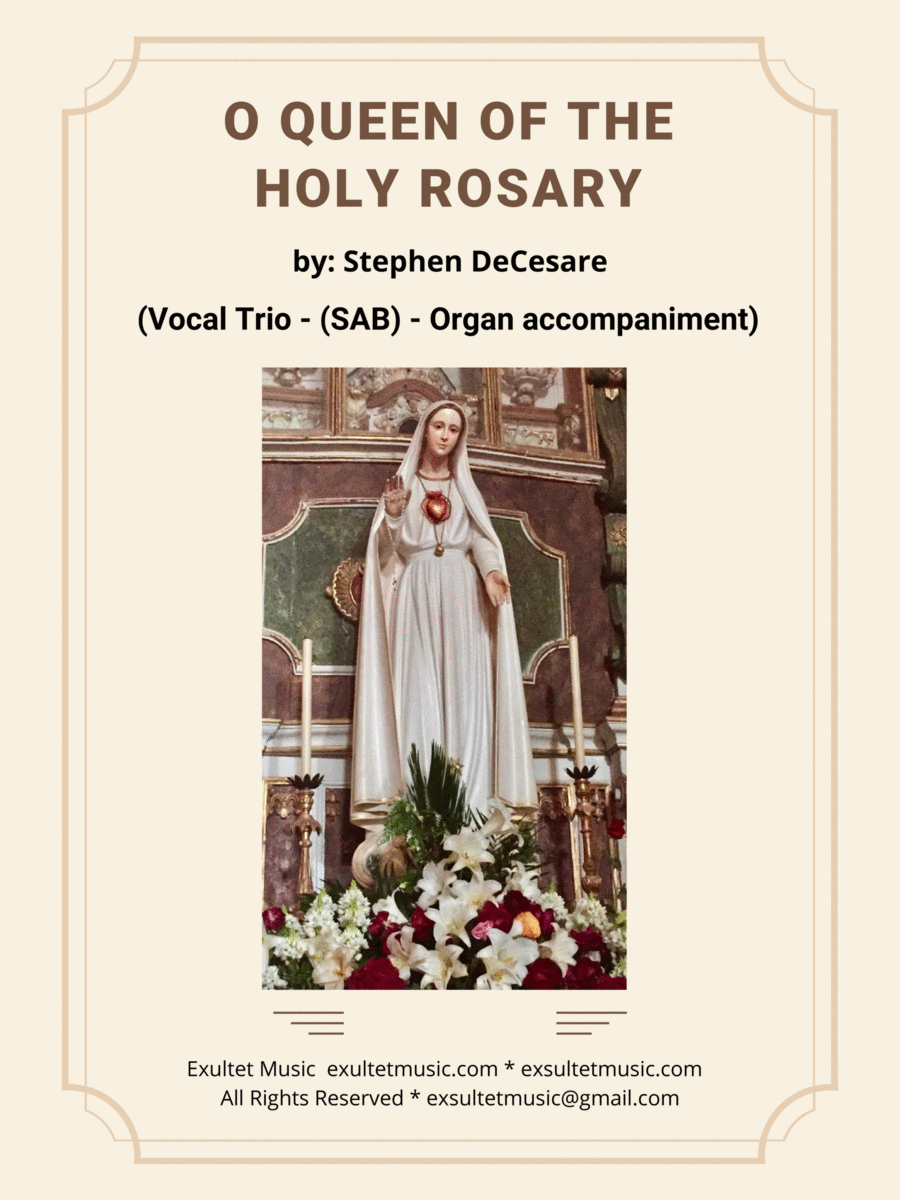 O Queen Of The Holy Rosary (Vocal Trio (SAB) - Organ accompaniment) image number null
