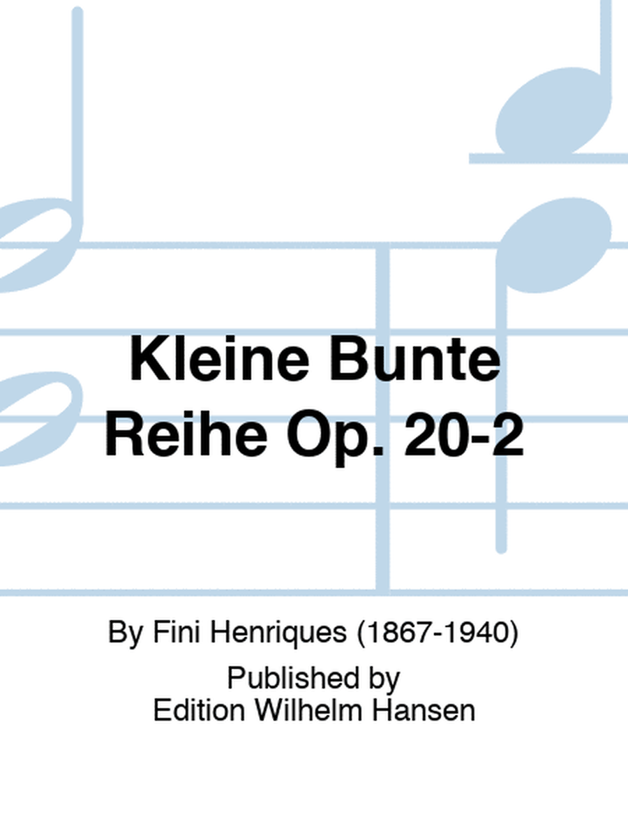 Kleine Bunte Reihe Op. 20-2