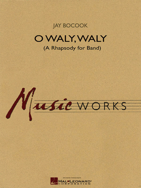 O Waly Waly (A Rhapsody for Band) image number null