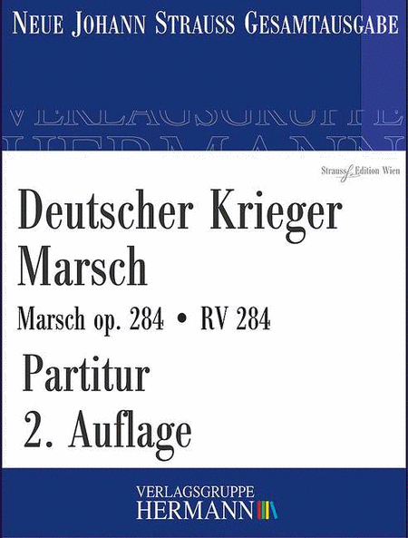 Deutscher Krieger Marsch op. 284 RV 284