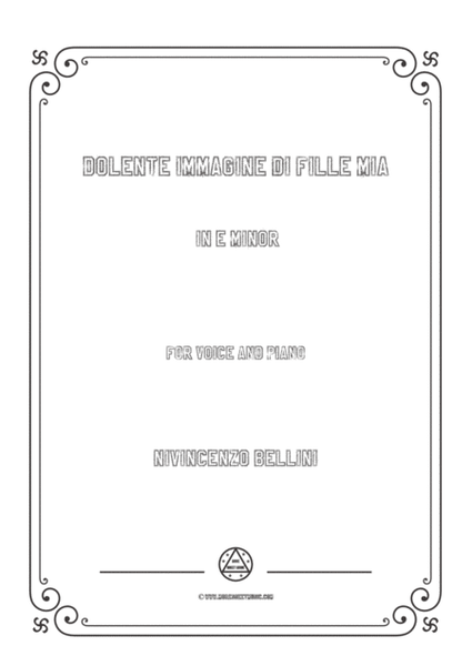Bellini-Dolente immagine di Fille mia in e minor，for voice and piano image number null