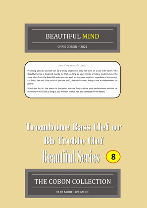 No.8 Beautiful Mind (Trombone Bass Clef or Bb Treble Clef)
