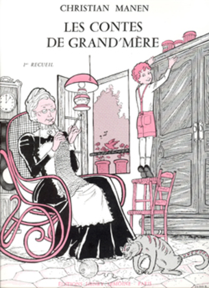 Contes de Grand-Mere - Volume 1