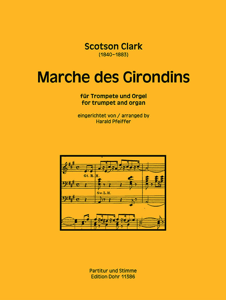 Marche des Girondins (für Trompete und Orgel)