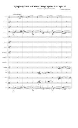 Symphony No 10 in E minor "Songs Against War" Opus 17 - 3rd Movement (3 of 3) - Score Only