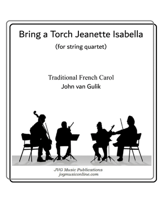 Bring a Torch Jeanette Isabella - String Quartet