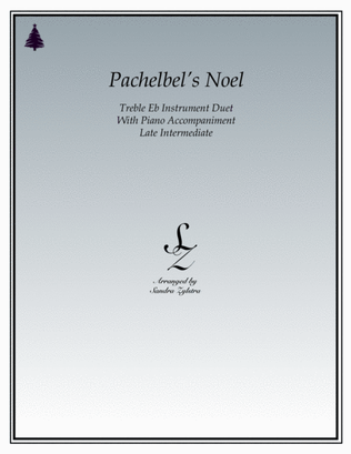 Pachelbel's Noel (treble Eb instrument duet)
