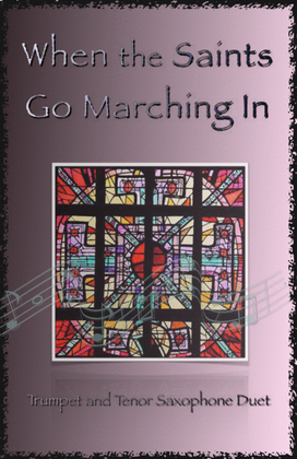 Book cover for When the Saints Go Marching In, Gospel Song for Trumpet and Tenor Saxophone Duet
