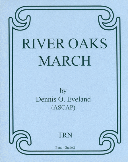 River Oaks March