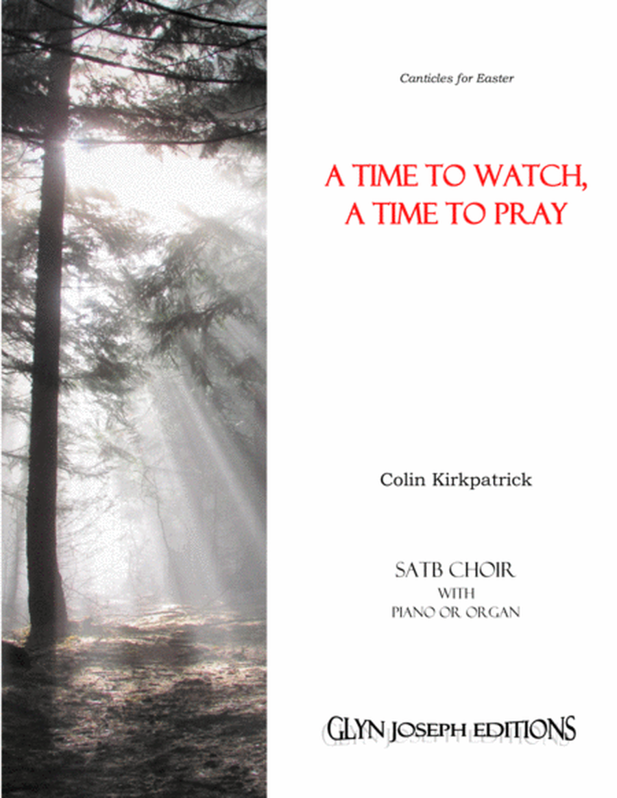 A Time to Watch, a Time to Pray (SATB plus piano or organ) image number null
