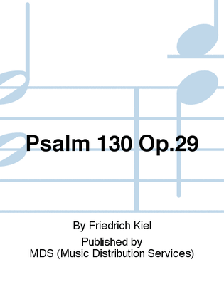 Psalm 130 op.29
