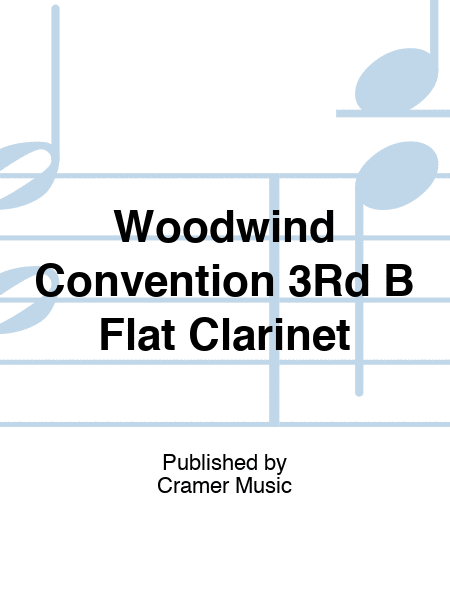 Woodwind Convention 3Rd B Flat Clarinet