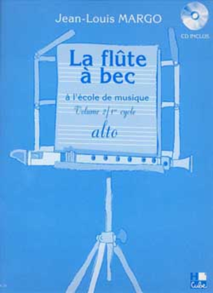 Flute a Bec a l'ecole de musique - Volume 2