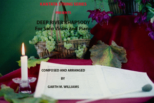 DEEP RIVER RHAPSODY FOR VIOLIN AND PIANO