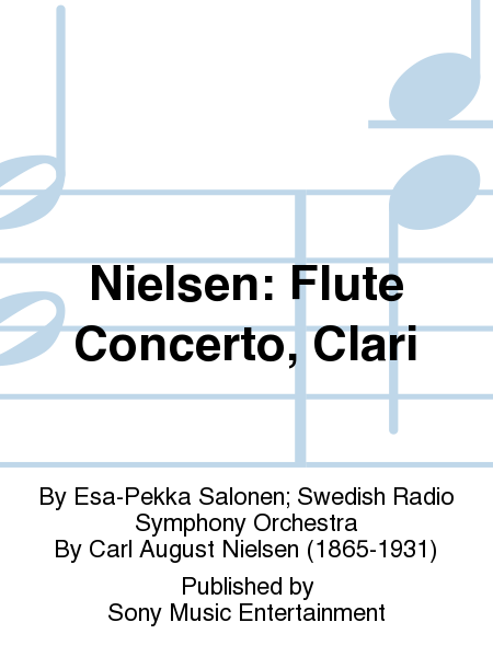 Nielsen: Flute Concerto, Clari