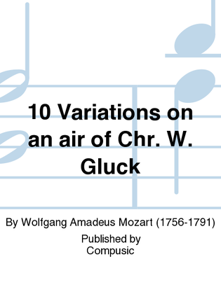 10 Variations on an air of Chr. W. Gluck