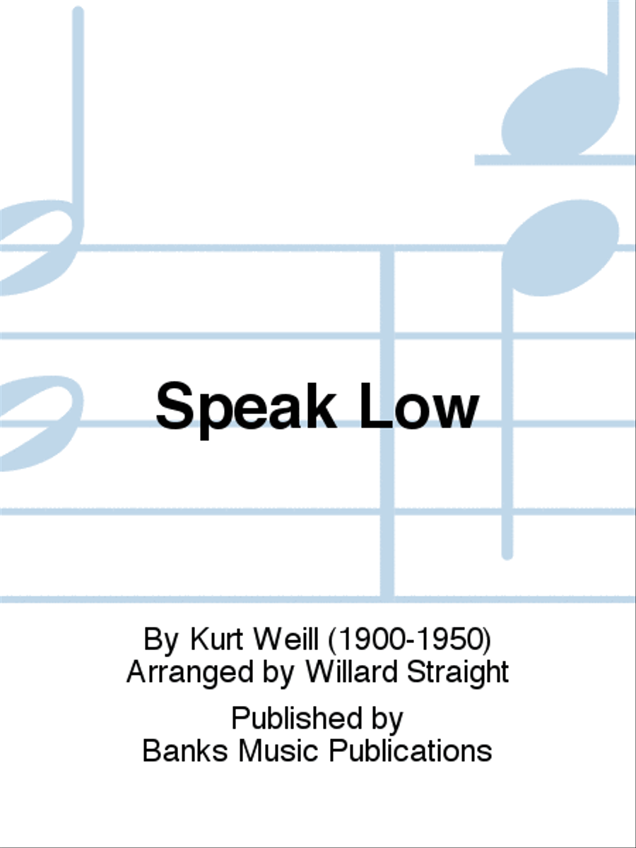 Speak Low 4-Part scores gallery preview page 1