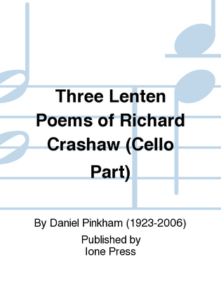 Three Lenten Poems of Richard Crashaw (Cello Part)