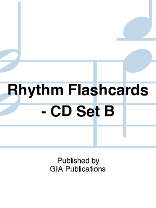 Book cover for Rhythm Flashcards - CD Set B
