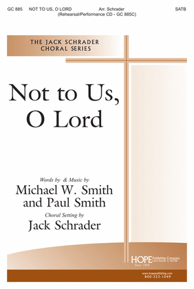 Not to Us, O Lord