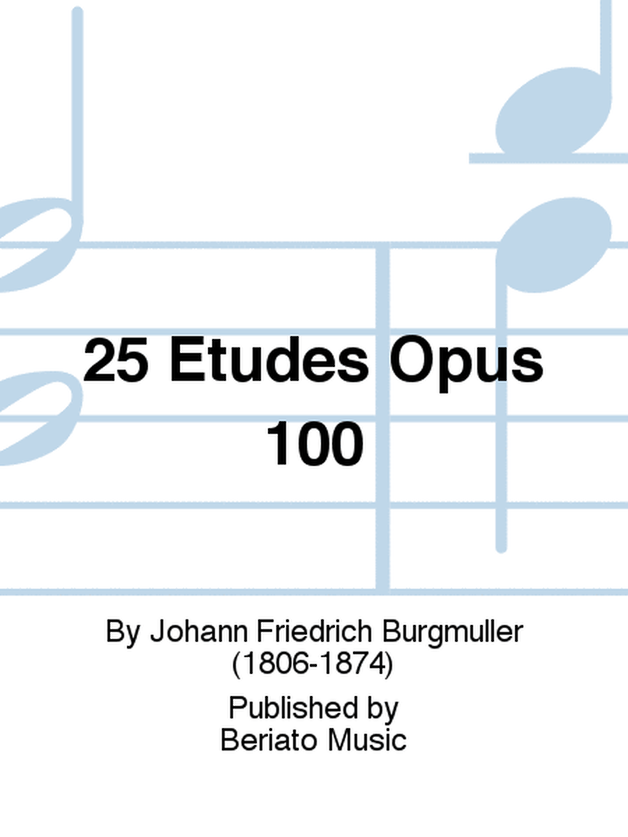 25 Etudes Opus 100