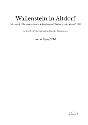 "Wallenstein in Altdorf" - Stage Music - For symphony orchestra and historical instruments