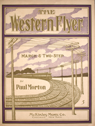 The Western Flyer. March & Two-Step