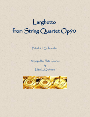 Book cover for Larghetto from String Quartet Op90 for Flute Quartet
