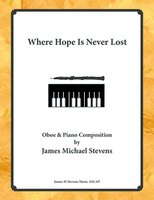 Where Hope Is Never Lost - Oboe & Piano