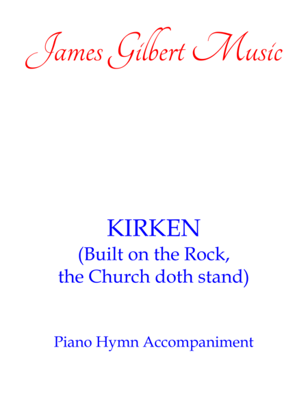 KIRKEN (Built On The Rock, The Church Doth Stand) image number null