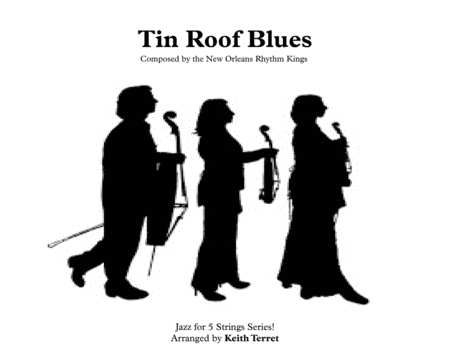 Tin Roof Blues for String Orchestra ''Jazz for Just 5 Strings Series'' image number null