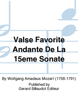 Valse Favorite Andante de la 15ème Sonate