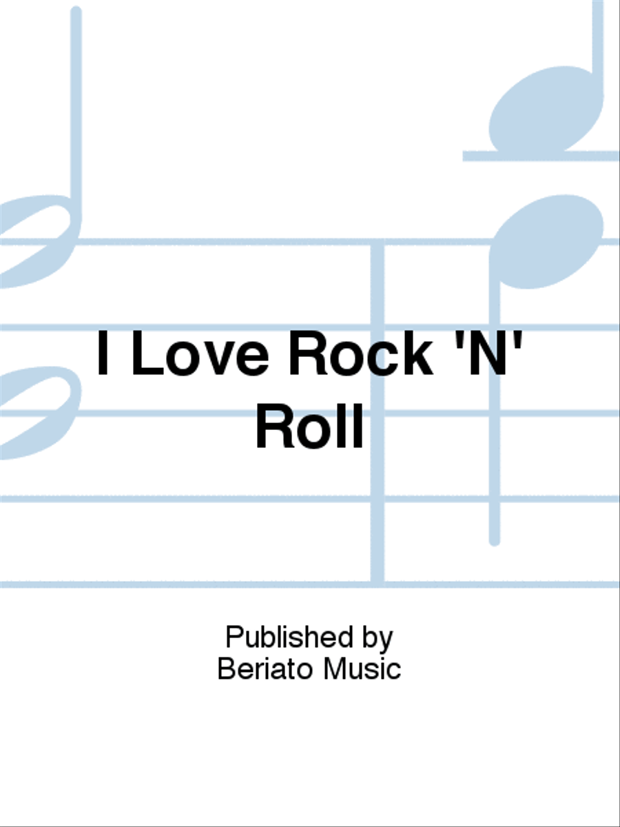 I Love Rock 'N' Roll Piano, Vocal, Guitar scores gallery preview page 1