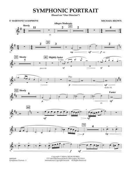 Symphonic Portrait (based on Our Director) - Eb Baritone Saxophone