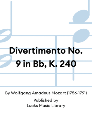 Book cover for Divertimento No. 9 in Bb, K. 240