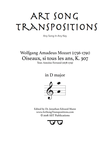 MOZART: Oiseaux, si tous les ans, K. 307 (transposed to D major)