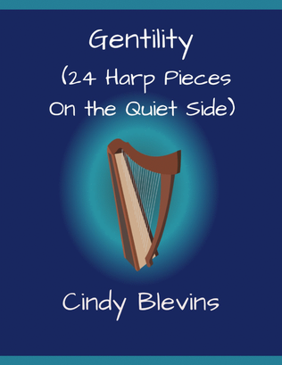 Gentility, 24 original solos for Lever or Pedal Harp