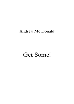 Book cover for Get Some!