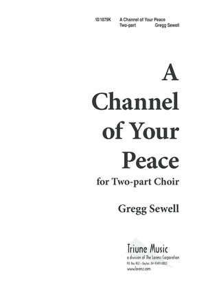 A Channel of Your Peace