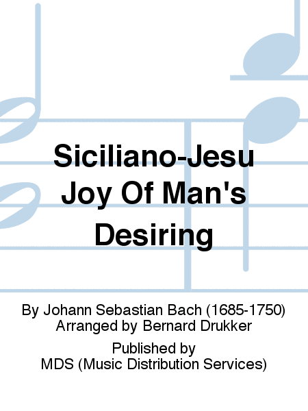 Siciliano-Jesu Joy of Man