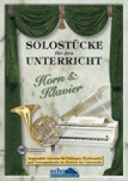 Solostcke fr den Unterricht (Horn and Klavier)
