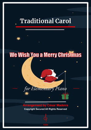 We Wish You A Merry Christmas - Elementary Piano - W/Lyrics (Full Score)