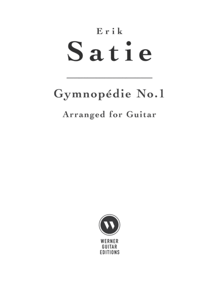 Gymnopédie No. 1 by Satie for Guitar