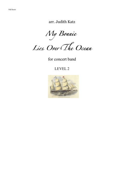 My Bonnie Lies Over The Ocean - for concert band image number null