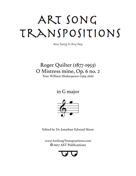 QUILTER: O mistress mine, Op. 6 no. 2 (transposed to G major)