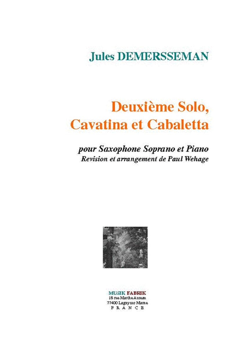 Deuxieme Solo : Cavatina et Cabaletta