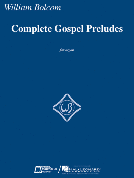 William Bolcom - Gospel Preludes Complete for Organ